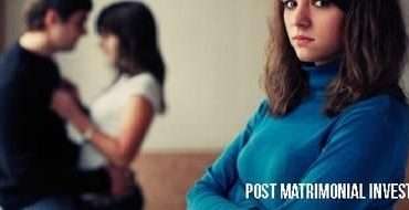 Post Matrimonial detective in Delhi
