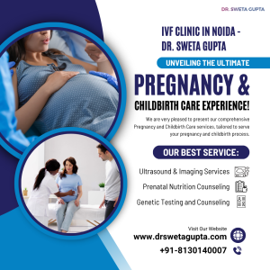 IVF clinic in Noida - Dr. Sweta Gupta